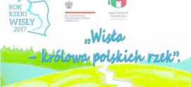Il concorso “Vistola – la Regina dei fiumi polacchi.”